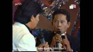 Jalil Hamid Dan Harun Salim Bachik 2000 Part 1 [upl. by Terena676]