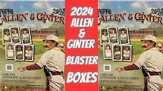 2024 Topps Allen amp Ginter Blaster Boxes [upl. by Straub]