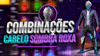 MELHORES COMBINAÇÕES COM CABELO SOMBRA ROXA 💥💥💥 FREE FIRE [upl. by Renick926]