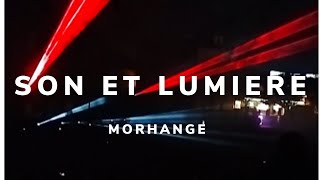 Son et lumière  Morhange  spectacle [upl. by Eigriv]