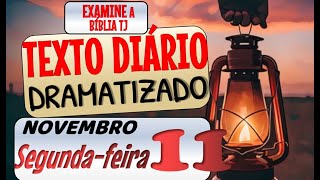 JW TEXTO DIÁRIO DRAMATIZADO 🔵POR QUE NÓS AMAMOS A VERDADE✅ EXAMINE A BIBLIA TJ [upl. by Aicnorev]