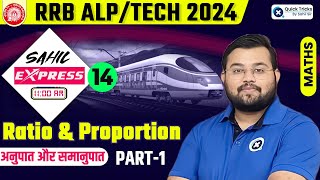 Sahil Express for RRB ALPTech 2024  Ratio and Proportion Theory amp MCQ  Railway Maths by Sahil Sir [upl. by Moina]