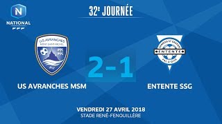 J32  US Avranches MSM  Entente SSG 21 le replay I National FFF 2018 [upl. by Norina]