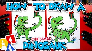 How To Draw A Christmas Dinosaur [upl. by Allisurd816]