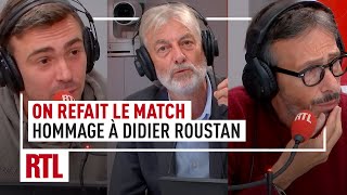 On Refait Le Match  hommage à Didier Roustan [upl. by Abil]