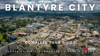 Blantyre City Tour  Malawi Second city view [upl. by Flo]