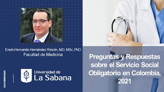 Preguntas y Respuestas sobre el Servicio Social Obligatorio en Colombia 2021 [upl. by Esorlatsyrc]