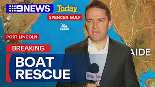 Urgent search after boat goes missing off South Australia  9 News Australia [upl. by Walls]