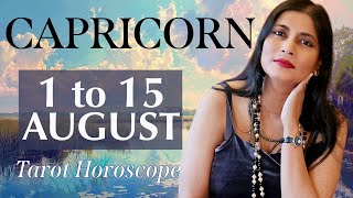 CAPRICORN Tarot reading from 1st to 15th August 2024 [upl. by Barrada]