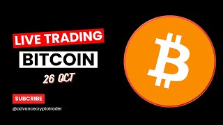 Crypto Trading LIVE BTC Live Trading Bitcoin Price Predictions  25 0CT crypto bitcoin btc [upl. by Wier]