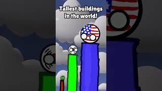 Rush E but its tallest bulidings of countryballs shorts countryballs animation memes [upl. by Hailat]