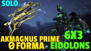 Warframe  Eidolon 6x3 Solo  AKMAGNUS PRIME 0 forma  No RivenBlessCipherPads [upl. by Uolymme245]