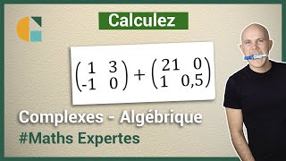 Comment aditionner deux matrices  Exercices corrigés  Maths expertes Terminale [upl. by Bilat73]