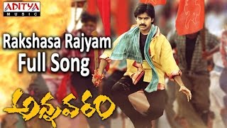 Rakshasa Rajyam Full Song AnnavaramPawan KalyanPawan KalyanRamana Gogula Hits  Aditya Music [upl. by Wichern]