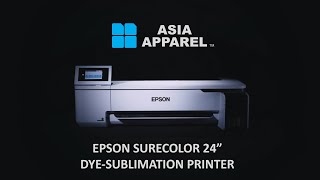 Epson 24quot Home  Small Business Dye Sublimation SureColor F530 Printer Singapore amp Malaysia [upl. by Rhianon722]