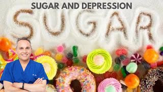 Sugar and depression  what is the link Dr Joe Feuerstein [upl. by Faunia170]