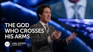 Joel Osteen  The God Who Crosses His Arms [upl. by Thirion]