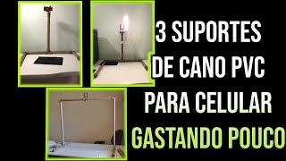 DIY Suporte para celular de cano PVC  3 tipos diferentes [upl. by Humble93]