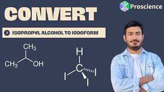 Convert ISOPROPYL ALCOHOL TO IODOFORM [upl. by Stalk]