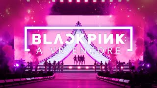 BLACKPINK A VR Encore – Official Trailer [upl. by Bambie535]