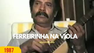 Tião Carreiro  Ferreirinha na viola [upl. by Nonnac]