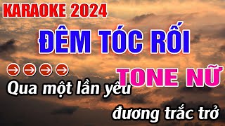 Đêm Tóc Rối Karaoke Tone Nữ Karaoke Đăng Khôi  Beat Mới [upl. by Patnode]