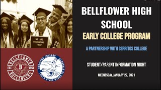 Bellflower High School Early College Program Presentation Recording [upl. by Holub]