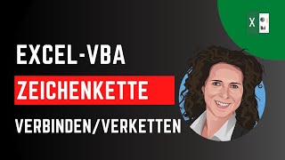 Excel VBA zeichenketten verbinden verketten [upl. by Haseefan120]