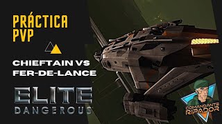 Elite Dangerous  Practicando PVP  Chieftain vs FDL [upl. by Etolas447]