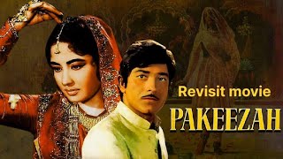 Revisit movie Pakeezah  1972  RajkumarMeena Kumari [upl. by Franz705]