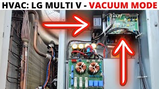 HVAC How To Set LG Multi V In Vacuum Mode LG Multi V VRF Vacuum Mode LG Multi V 4  Multi V 5 VRF [upl. by Gilmore]