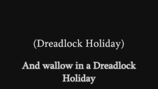 10CC  Dreadlock Holiday lyrics [upl. by Tiana]