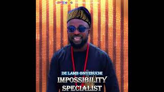 IMPOSSIBILITY SPECIALIST BY DE LAMB ONYEBUCHI [upl. by Boony]