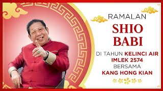 Ramalan Shio Babi di Tahun Kelinci Air 2023 Bersama Kang Hong Kian  Sonora Fengshui [upl. by Olwen]