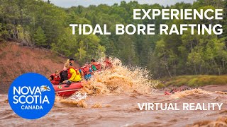 Experience Tidal Bore Rafting  Virtual Reality Video [upl. by Shoifet545]