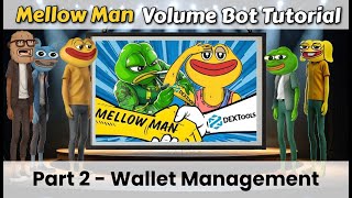 Mellow Man Volume Bot Tutorial  Part 2 [upl. by Yelroc]