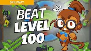 How to Beat Level 100 Hard on Spillway  BTD6 Strategy [upl. by Herrah]