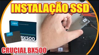 COMO INSTALAR SSD NO NOTEBOOK  CRUCIAL BX500 2TB [upl. by Rolyak508]