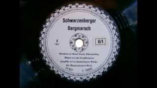 Schwarzenberger Bergmarsch von Sechs Kraußklempnern aus Schwarzenberg gespielt vermutlich 1937 [upl. by Siroval63]