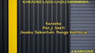 Karaoke  Jiwaku sekuntum bunga kemboja  Panji sakti  JKaraoke [upl. by Atinot]