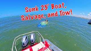 Salvaging a Sunk 25 Boat Out of South Florida Inlet Parbuckle and Tow In To Safe Harbour [upl. by Amye]