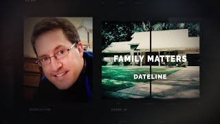 Dateline Episode Trailer Family Matters  Dateline NBC [upl. by Nohtan489]