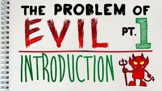 Problem of Evil 1 of 4 An Introduction  by MrMcMillanREvis [upl. by Ade]