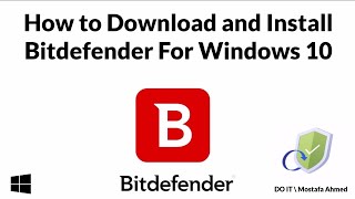 How to Download and Install Bitdefender Total Security on Windows 10 [upl. by Alyad]