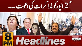 Negotiation for Ali Amin Gandapur  News Headlines 8 PM  Latest  Pakistan News  Express News [upl. by Riccio]