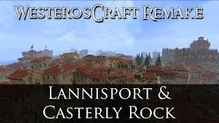 The Remake of Lannisport and Casterly Rock [upl. by Ardys]