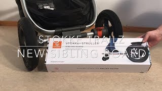 Unboxing a Stokke Trailz Sibling Board and Preparing it for First Use [upl. by Yragerg]