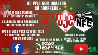 UBERABA X NACIONAL [upl. by Teirtza]