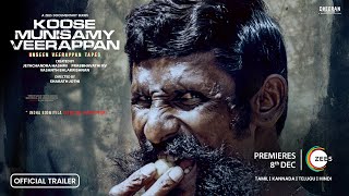 Koose Munisamy Veerappan  A ZEE5 Documentary Series  Official Trailer  Premieres 8th Dec [upl. by Carman15]