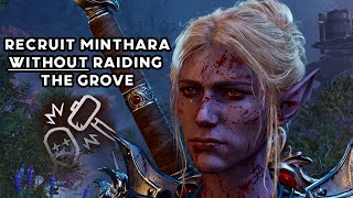 How to recruit Minthara WITHOUT destroying the grove  Baldurs Gate 3 [upl. by Sauls690]